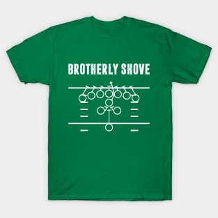 Philly Brotherly Shove Tush Push T-Shirt